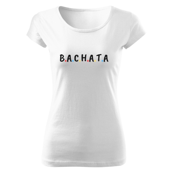 Bachata Přátelé dámské tričko bílé